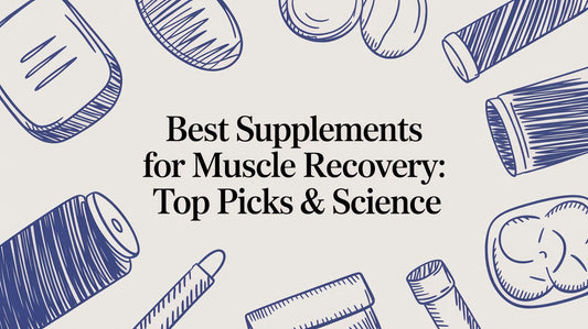 Best supplements for muscle recovery: Top picks & science