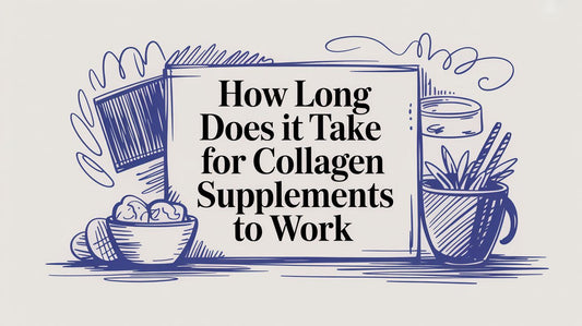 How long does it take for collagen supplements to work